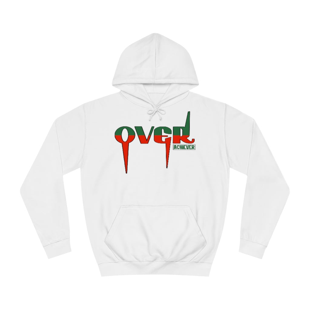 Over Achiever Hoodie