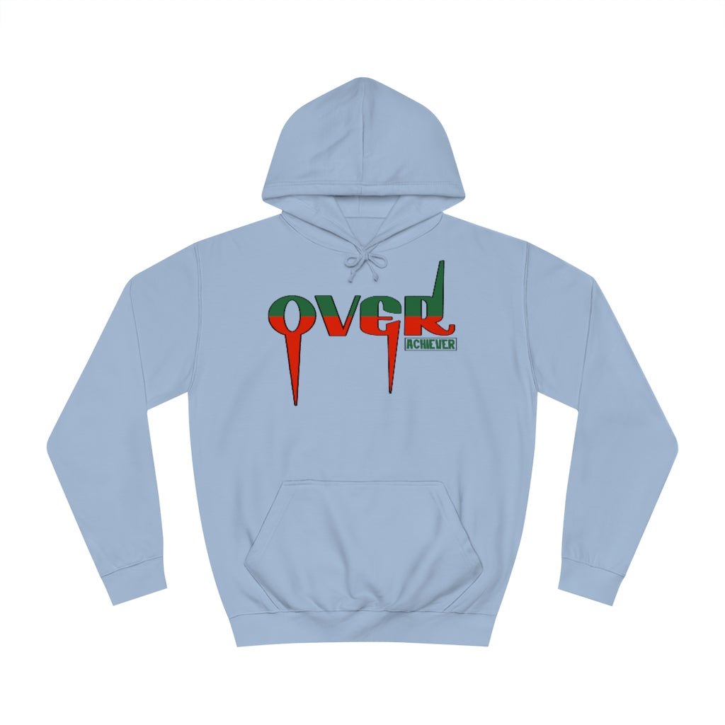 Over Achiever Hoodie