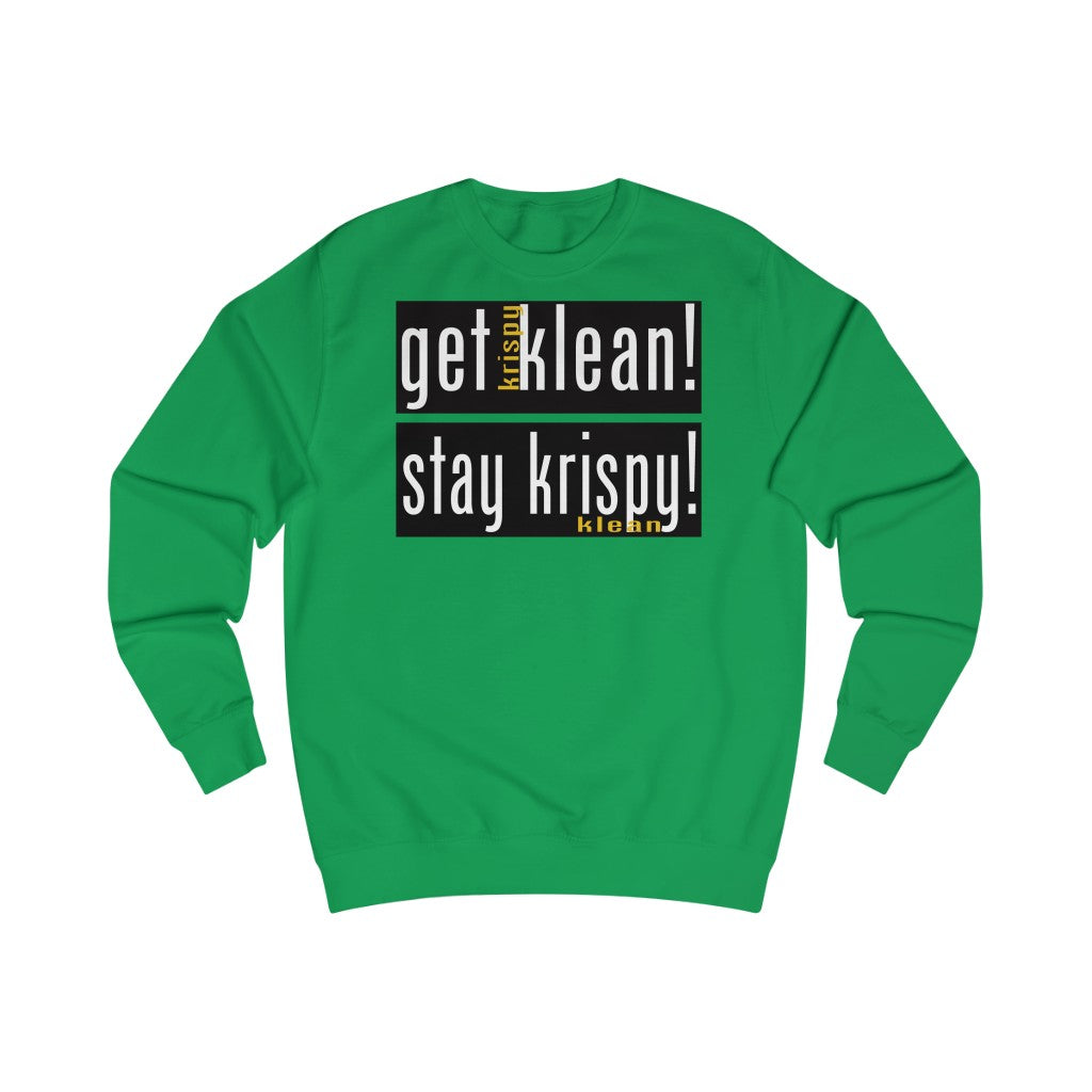 "Get Klean Stay Krispy" Crewneck Sweatshirt